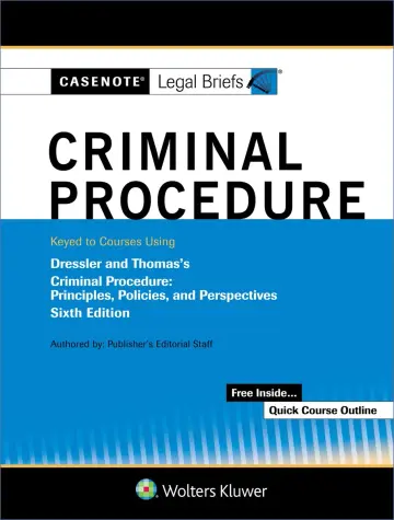 Cover of Casenote Legal Briefs for Criminal Procedure Keyed to Dressler and Thomas