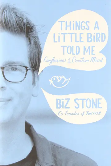 Cover of Things a Little Bird Told Me
