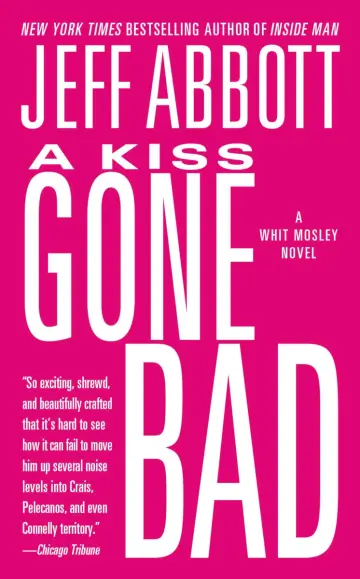 Cover of A Kiss Gone Bad