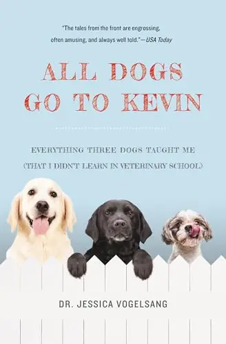 Cover of All Dogs Go to Kevin