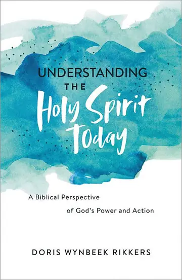 Cover of Understanding the Holy Spirit Today