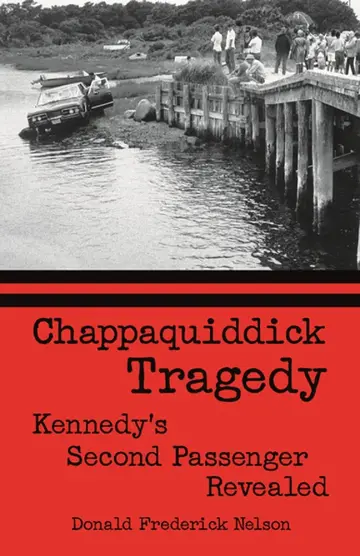 Cover of Chappaquiddick Tragedy