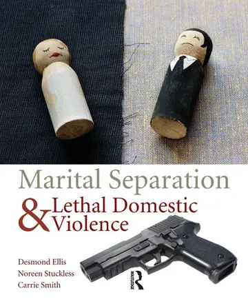 Cover of Marital Separation and Lethal Domestic Violence