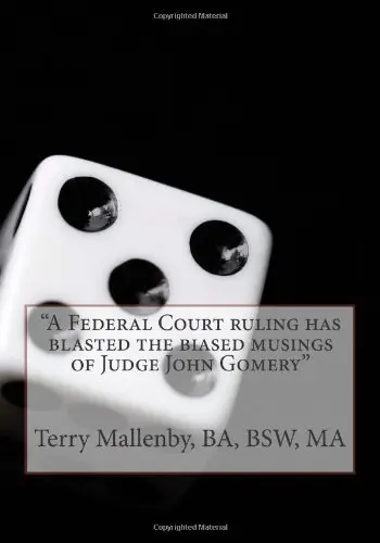 Cover of "A Federal Court ruling has blasted the biased musings of Judge John Gomery"