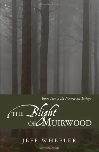 Cover of The Blight of Muirwood