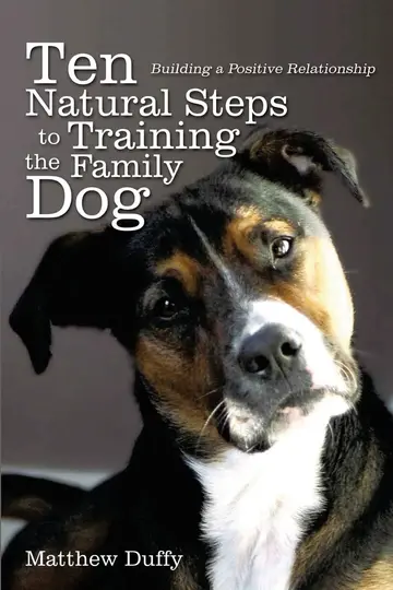 Cover of Ten Natural Steps to Training the Family Dog