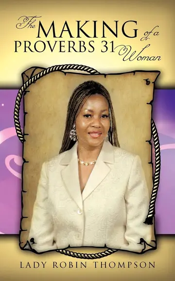 Cover of The Making of a Proverbs 31 Woman