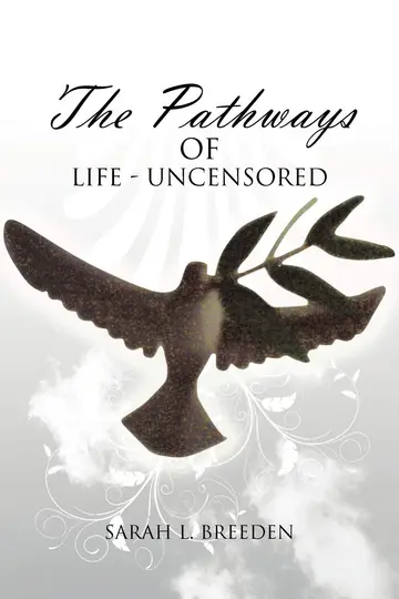 Cover of "The Pathways of Life - Uncensored"