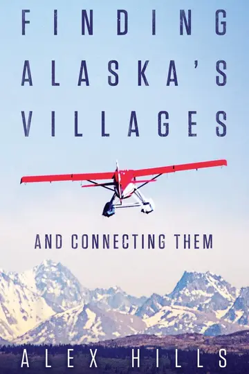Cover of Finding Alaska's Villages