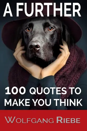 Cover of A Further 100 Quotes to Make You Think