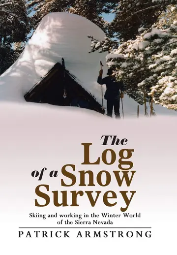 Cover of The Log of a Snow Survey