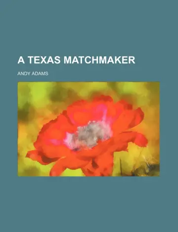 Cover of A Texas Matchmaker