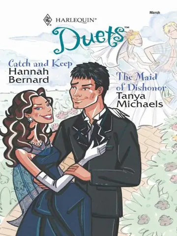 Cover of Catch and Keep & the Maid of Dishonor