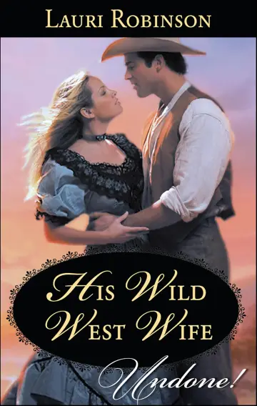 Cover of His Wild West Wife