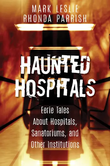 Cover of Haunted Hospitals