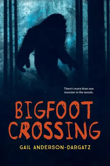 Cover of Bigfoot Crossing