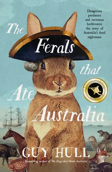 Cover of The Ferals that Ate Australia