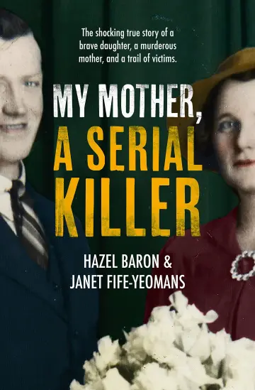 Cover of My Mother, a Serial Killer
