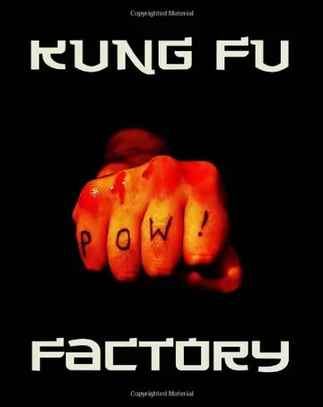 Cover of Kung Fu Factory