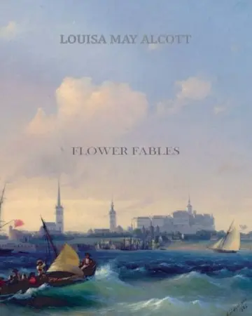 Cover of Flower Fables