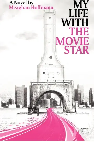 Cover of My Life with the Movie Star