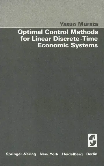 Cover of Optimal Control Methods for Linear Discrete-time Economic Systems