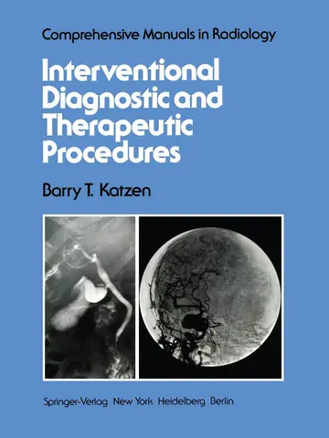 Cover of Interventional Diagnostic and Therapeutic Procedures
