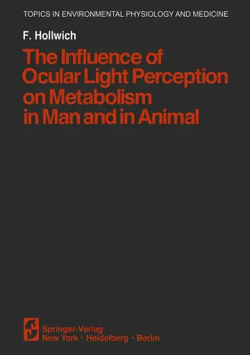 Cover of Influence of Ocular Light Perception on Metabolism in Man and in Animal