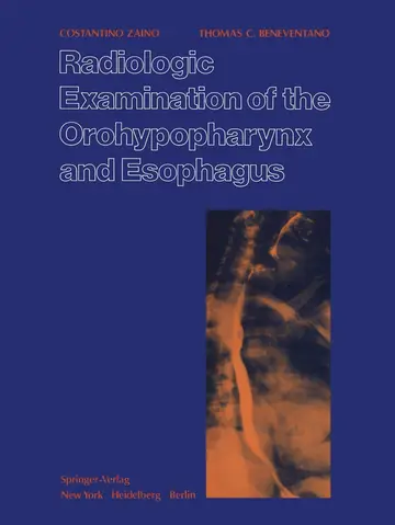 Cover of Radiologic Examination of the Orohypopharynx and Esophagus