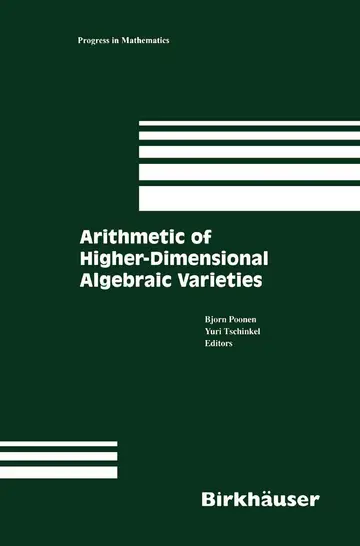 Cover of Arithmetic of Higher Dimensional Algebraic Varieties Vol 266 (pb 2004)