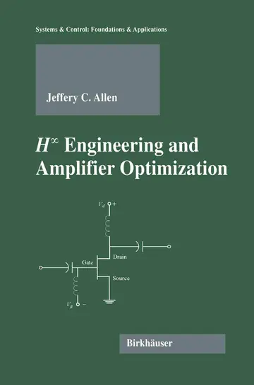 Cover of H-Infinity Engineering and Amplifier Optimization