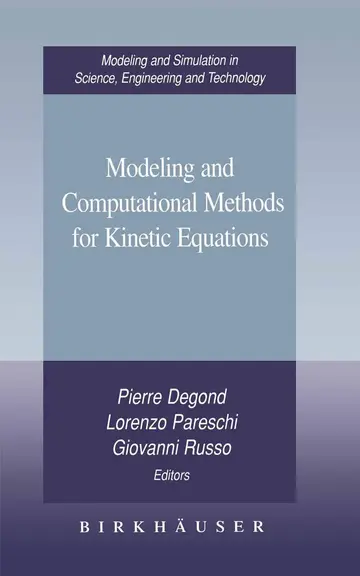Cover of Modeling and Computational Methods for Kinetic Equations