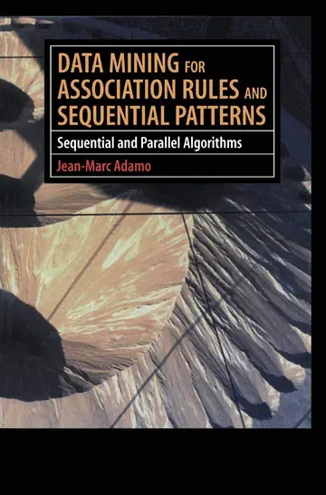 Cover of Data Mining for Association Rules and Sequential Patterns
