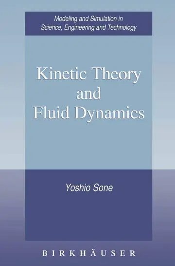 Cover of Kinetic Theory and Fluid Dynamics