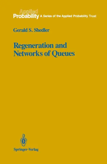 Cover of Regeneration and Networks of Queues