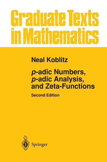 Cover of P-adic Numbers, P-adic Analysis, and Zeta-Functions