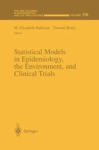 Cover of Statistical Models in Epidemiology, the Environment, and Clinical Trials