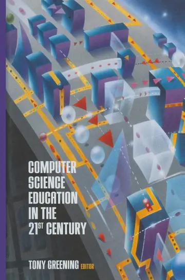 Cover of Computer Science Education in the 21st Century