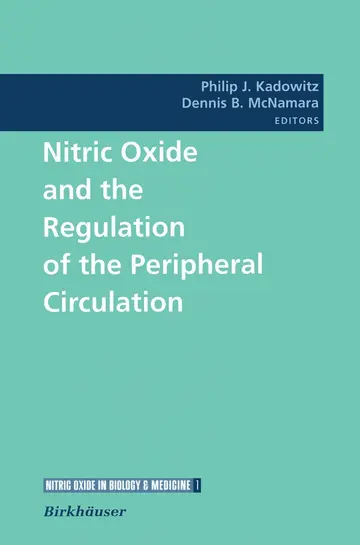 Cover of Nitric Oxide and the Regulation of the Peripheral Circulation