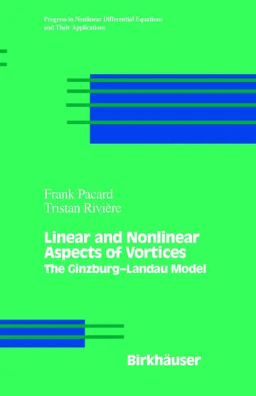 Cover of Linear and Nonlinear Aspects of Vortices