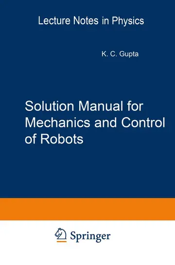 Cover of Solution Manual for Mechanics and Control of Robots