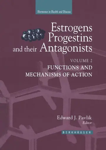 Cover of Estrogens, Progestins, and Their Antagonists