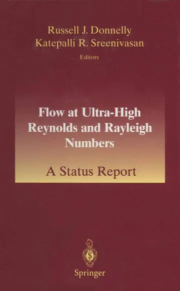 Cover of Flow at Ultra-High Reynolds and Rayleigh Numbers