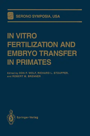 Cover of In Vitro Fertilization and Embryo Transfer in Primates