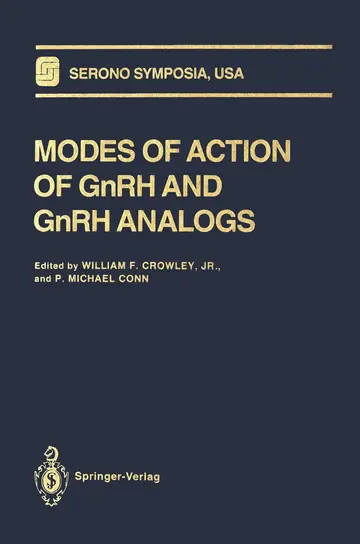 Cover of Modes of Action of GnRH and GnRH Analogs