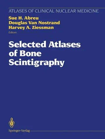 Cover of Selected Atlases of Bone Scintigraphy