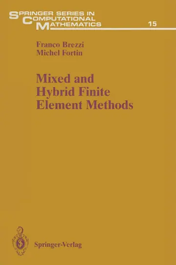 Cover of Mixed and Hybrid Finite Element Methods