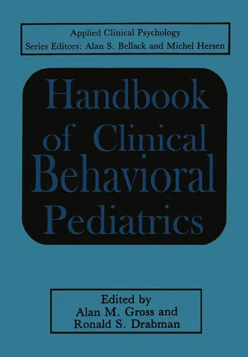 Cover of Handbook of Clinical Behavioral Pediatrics