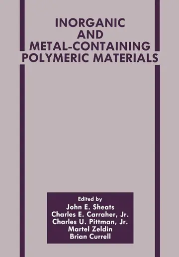 Cover of Inorganic and Metal-Containing Polymeric Materials
