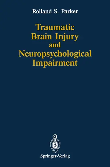 Cover of Traumatic Brain Injury and Neuropsychological Impairment